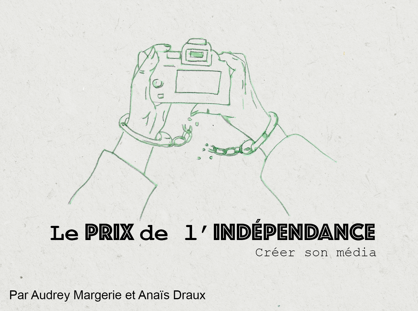 Le Prix de l’indépendance ? Un webdoc d'Anaïs Draux et Audrey Margerie sur les questions économiques que traversent les médias indépendants
